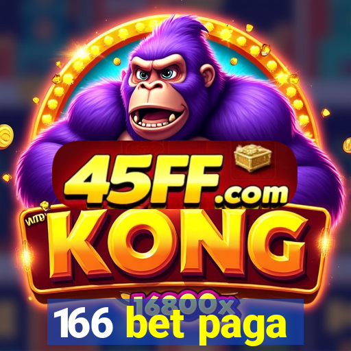 166 bet paga
